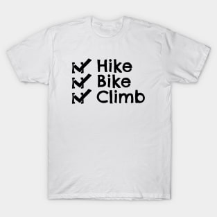 Hike Bike Climb Check T-Shirt